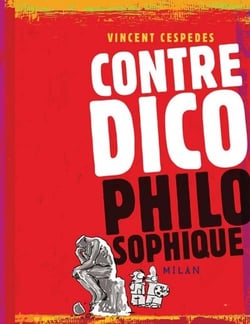 Contre-dico philosophique (le)