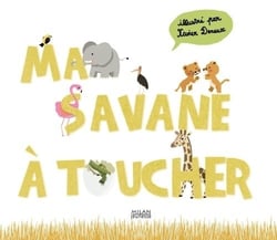 Ma savane à toucher