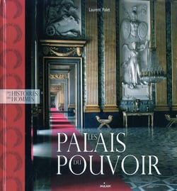 Les palais du pouvoir