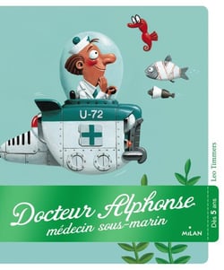 Docteur Alphonse, docteur sous-marin