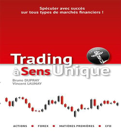 Trading à sens unique
