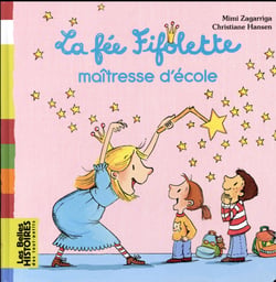La fée fifolette maîtresse d'école