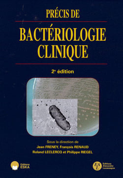 Précis de bactériologie clinique (2e édition)