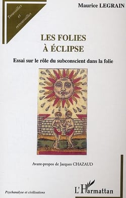 Les folies a eclipse