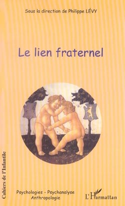 Le lien fraternel