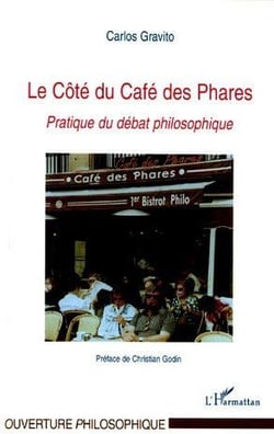 Le Côté du Café des Phares : Pratique du débat philosophique
