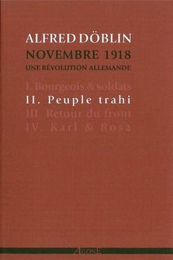 Novembre 1918 - une révolution allemande Tome 2 - peuple trahi
