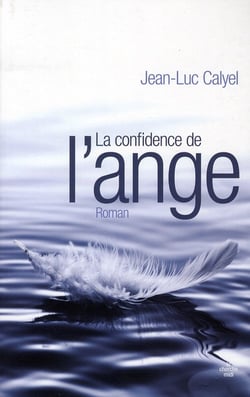 La confidence de l'ange