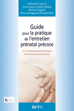 Accompagner du prénatal au postpartum - se former à l'entretien
