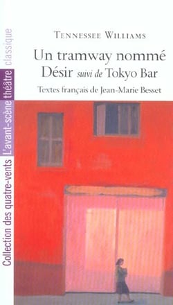 Un tramway nommé désir - tokyo bar