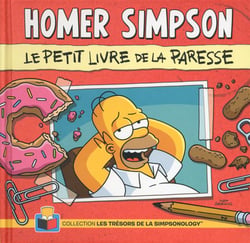 Homer Simpson - le petit livre de la paresse