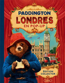 Paddington : Londres en pop-up - édition collector
