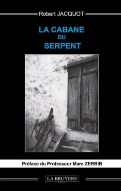 La cabane du serpent