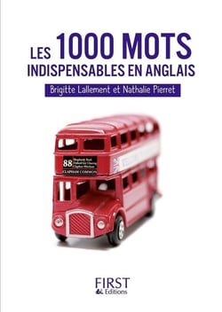Les 1000 mots indispensables - français/anglais - anglais/français