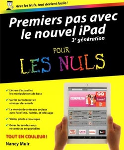 Premiers Pas Avec Ipad 3 Pour Les Nuls