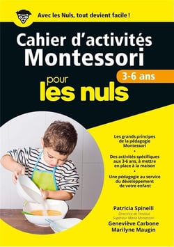 Cahiers d'activités Montessori pour les nuls - 3/6 ans