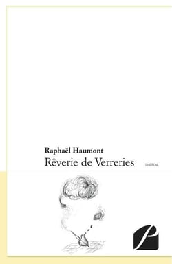 Rêverie de verreries