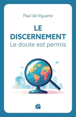 Le Discernement : Le doute est permis