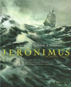 Jéronimus Tome 1 : Un homme neuf