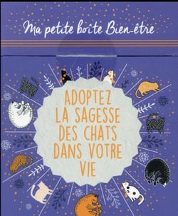 Ma petite boite bien-être : adoptez la sagesse des chats dans votre vie