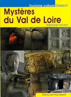 Mystères du val de loire