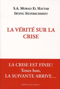 La crise est finie, la suivante arrive