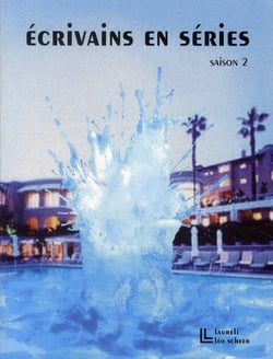 Ecrivains En Series (Siason 2)