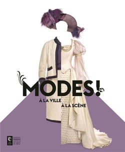 Modes ! à la ville, à la scène