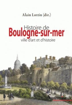 Histoire de Boulogne-sur-mer - ville d'art et d'histoire
