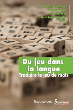 Du jeu dans la langue - traduire le jeu de mots