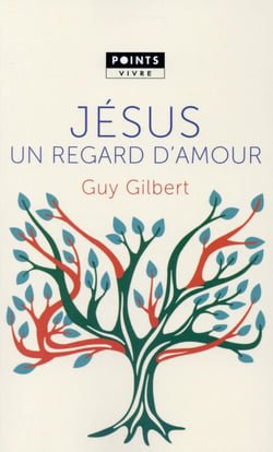 Jésus, un regard d'amour