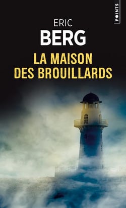 La maison des brouillards