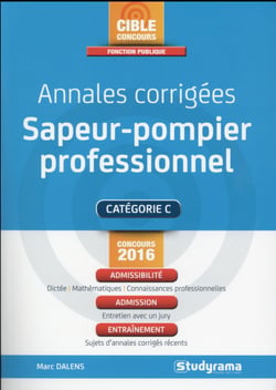 Annales corrigées - sapeur-pompier professionnel (2e édition)