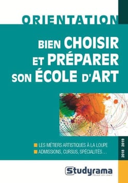 Bien choisir et préparer son école d'art (édition 2018/2019)