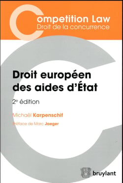Droit européen des aides de l'Etat (2e édition)