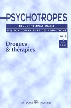 Psychotropes 2002/1 volumr 8 drogues et therapies