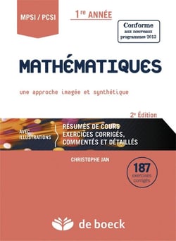 Mathématiques, une approche imagée et synthétique - MPSI/PCSI - 1ère année (2e édition)