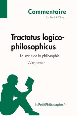 Tractatus logico-philosophicus de Wittgenstein - le statut de la philosophie