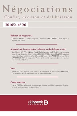 Négociations 2016/2 - 26 - Refuser de négocier ? / Actualités de la négociation collective et du dia