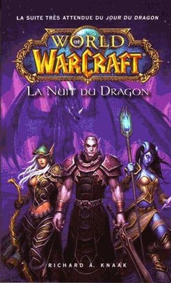 World of warcraft - la nuit du dragon