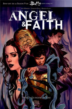 Angel & Faith t.2 - la figure du père