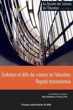 Les dossiers des sciences de l'éducation n.42 : évolutions et défis des sciences de l'éducation - regards transnationaux