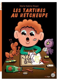 Les tartines au kétcheupe