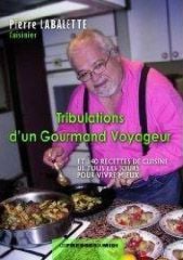 Tribulations d'un gourmand voyageur