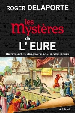 Les mystères de l'Eure