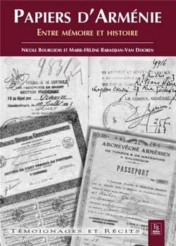 Papiers d'Arménie - entre mémoire et histoire