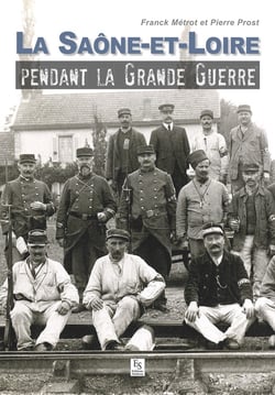 Saône-et-Loire dans la grande guerre