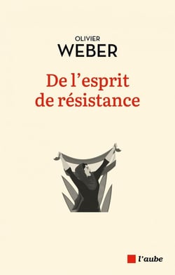 De l'exprit de résistance