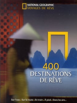 400 destinations de rêve