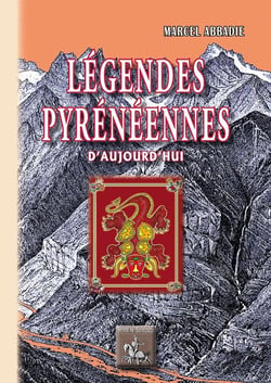 Légende pyrénéennes d'aujourd'hui